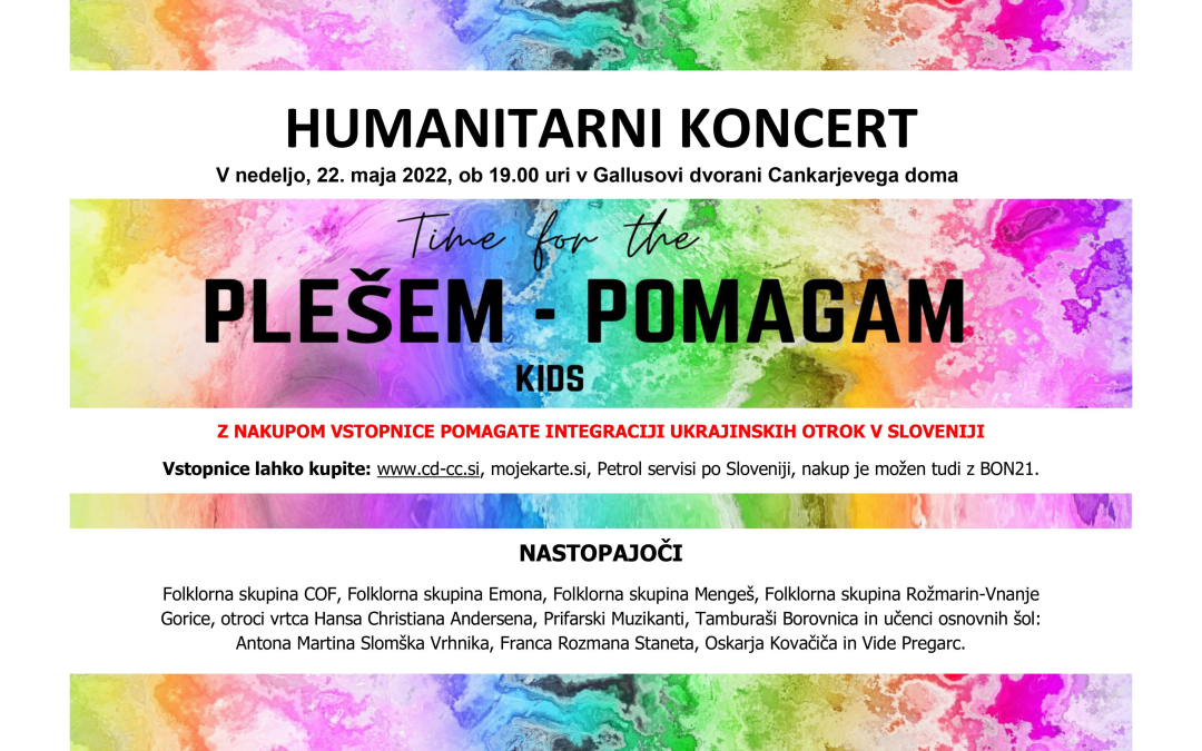 Humanitarni koncert »Plešem – Pomagam« za pomoč otrokom iz Ukrajine