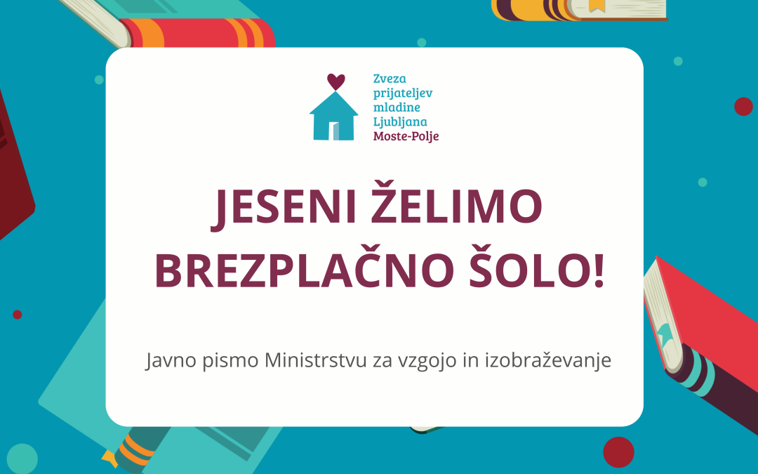 Jeseni želimo brezplačno šolo
