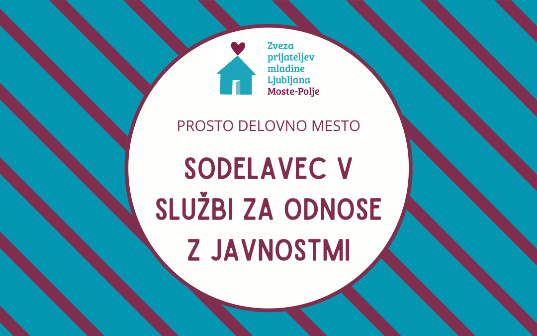 Prosto delovno mesto: Sodelavec v službi za odnose z javnostmi