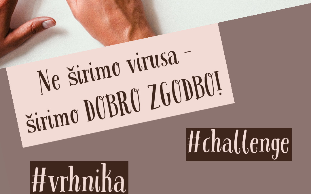 Kako si pa vi olajšate preživljanje dni v karanteni?