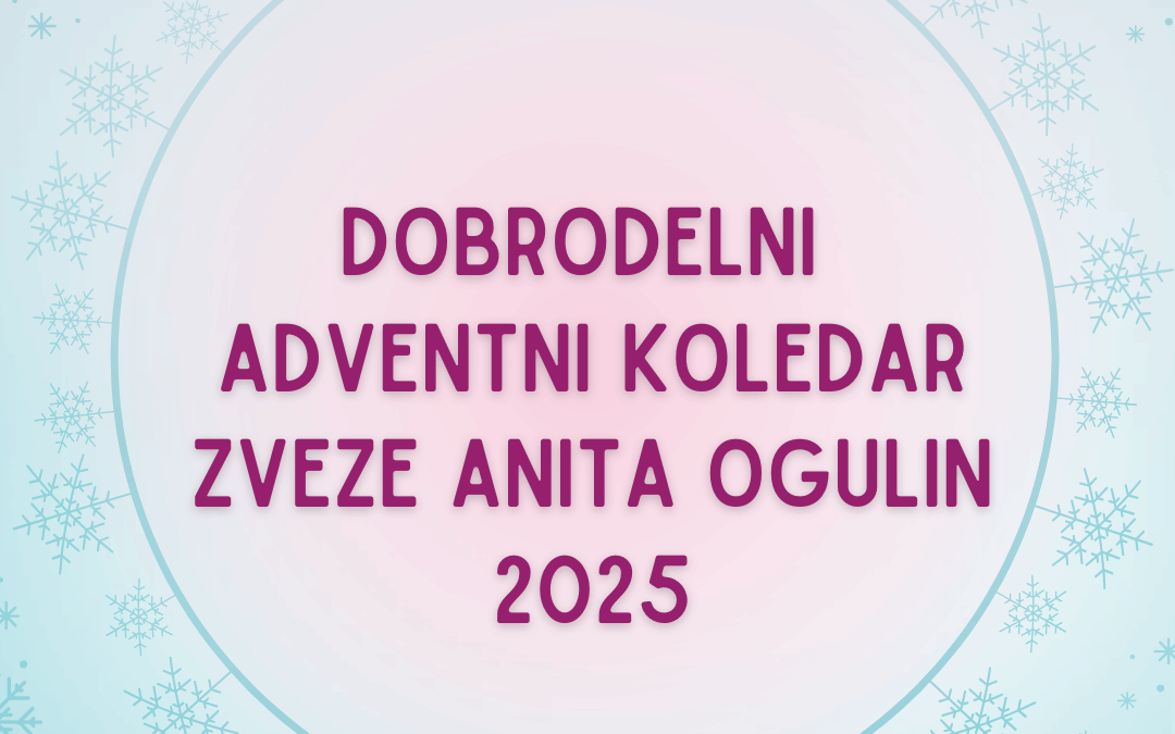Dobrodelni adventni koledar Zveze Anita Ogulin 2025